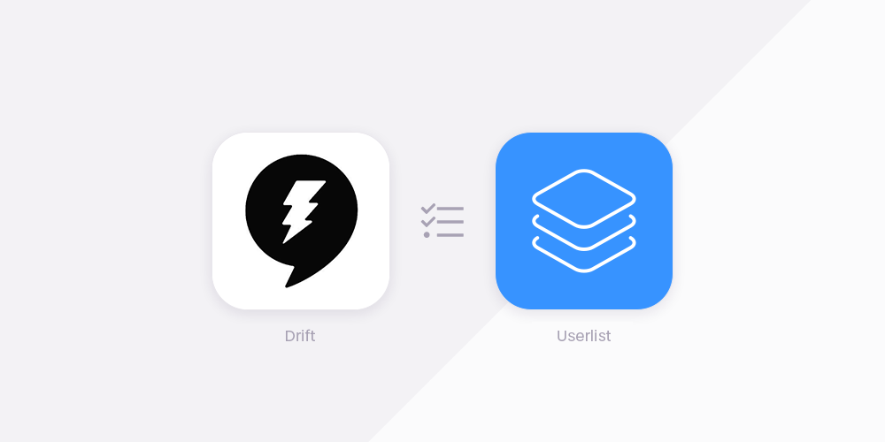 Drift vs Userlist