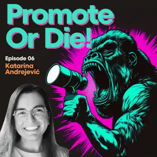 Promote, Or Die!