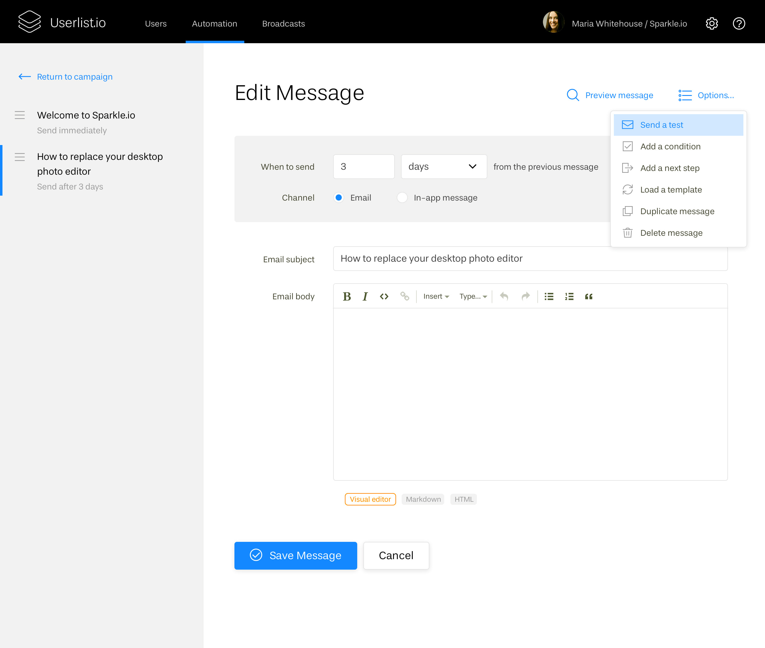 The Chicken or the Egg? Explaining Our Early Product Design Decisions: Screenshot of the message editing function at Userlist