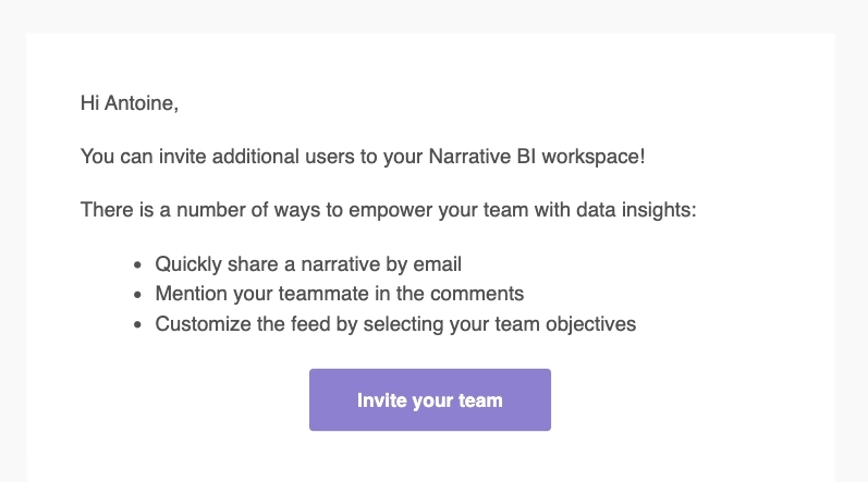 SaaS Invite Your Team Emails: Screenshot of Narrative BI's email nudging users to invite team members