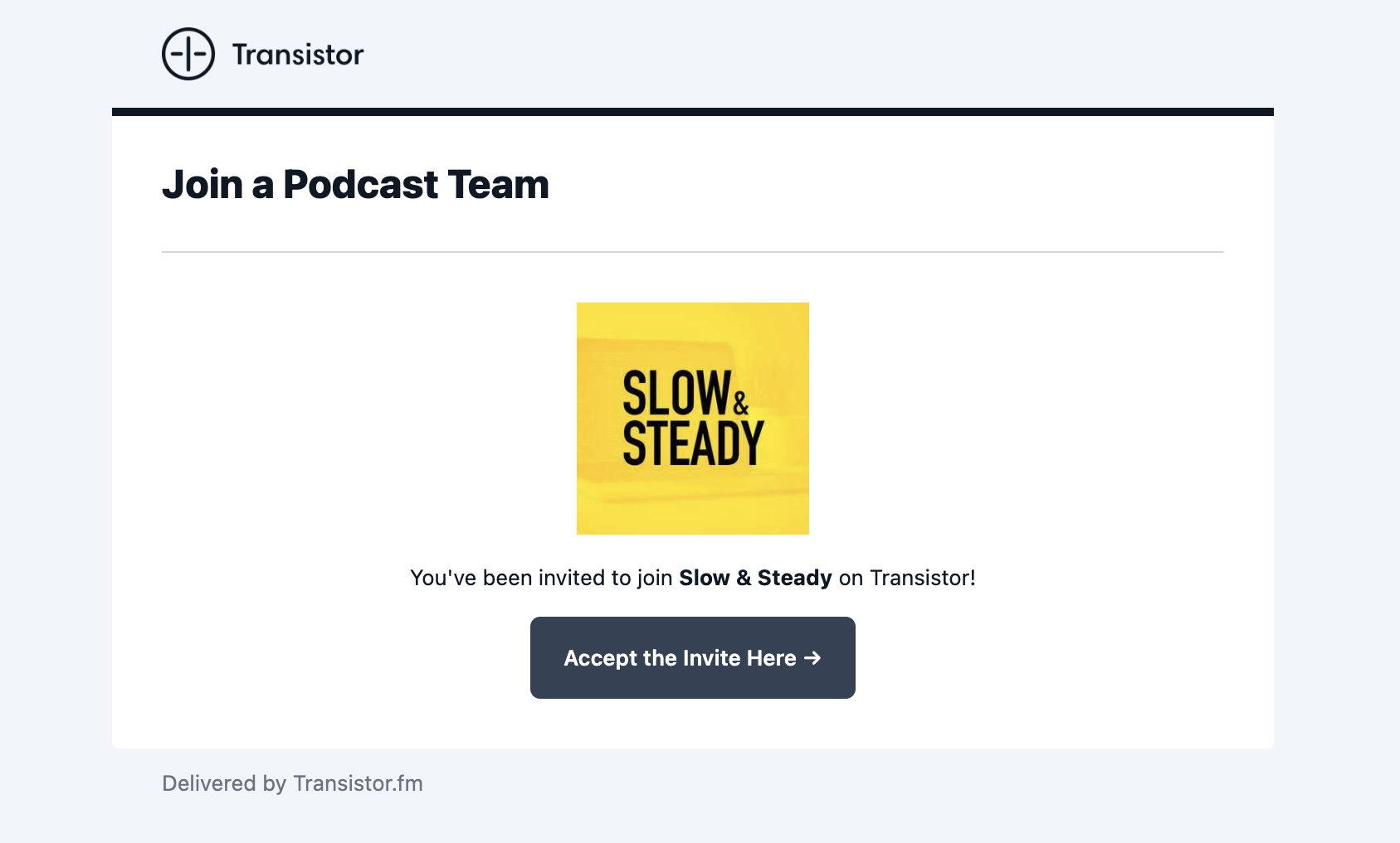 SaaS Invite Your Team Emails: Screenshot of Transistor's email about a team invitation