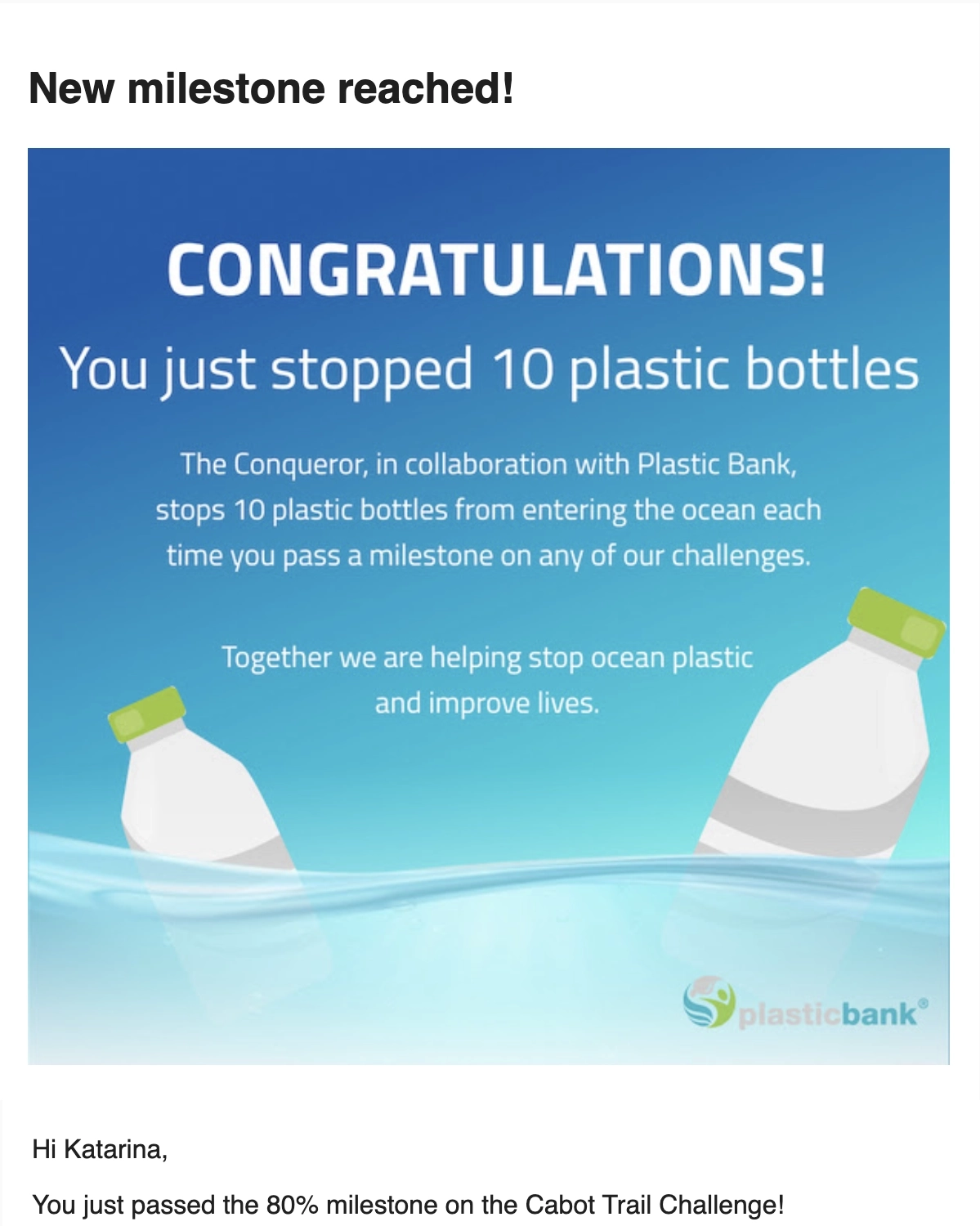 SaaS Milestone Emails: Screenshot of The Conqueror's milestone email